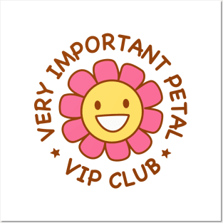 VIP CLUB - Very Important Petal Posters and Art